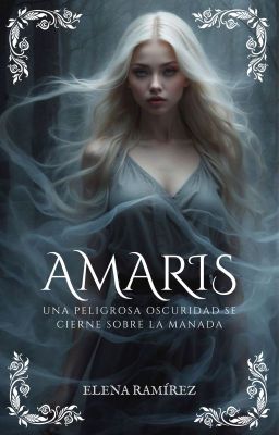 AMARIS© (Saga Nacidas Del Caos y La Luz 1)