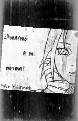 ¿Amarme a mi misma? [✓]