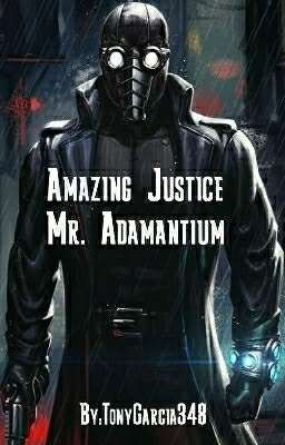 Amazing Justice: Mr. Adamantium