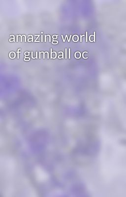 amazing world of gumball oc