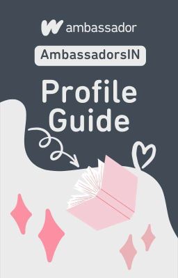 AmbassadorsIN | Profile Guide