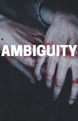 ambiguity