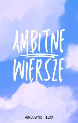 Ambitne wiersze