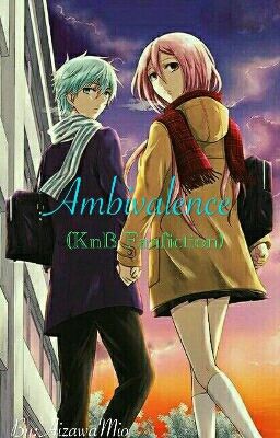 Ambivalence [KnB Fanfiction]