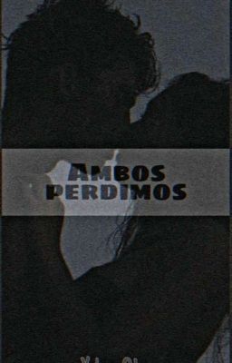 Ambos perdimos.