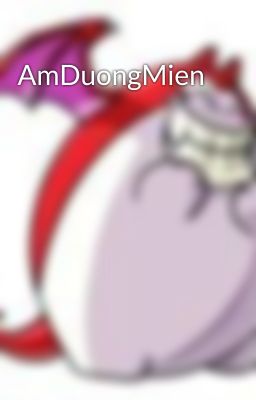 AmDuongMien