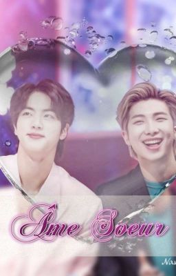 Âme soeur { NamJin }