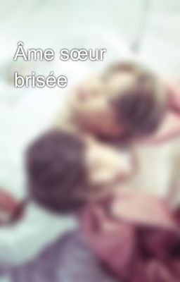 Âme sœur brisée