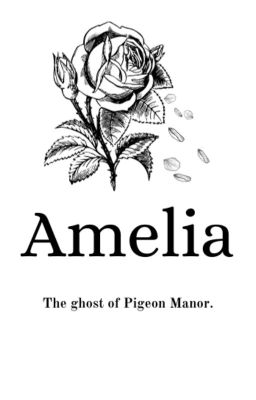 Amelia: The Ghost of Pigeon Manor.