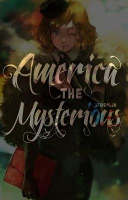 America the Mysterious (United States of America #1.5)