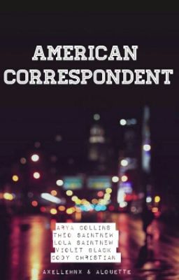 American Correspondent.