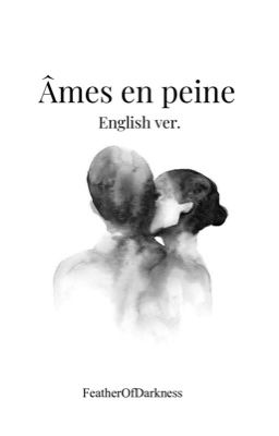 Âmes en peine (English ver.)