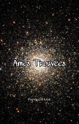 Âmes Trouvées