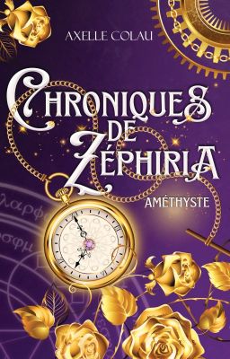 Améthyste - Tome 1 des Chroniques de Zéphiria