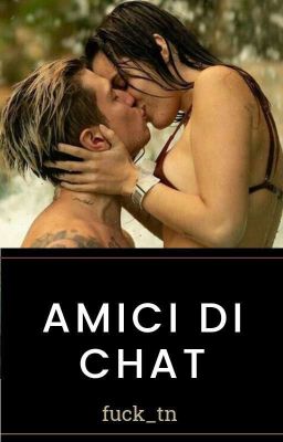 Amici di Chat || Benjamin Mascolo 