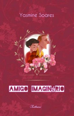 Amigo imaginário_eterno amor