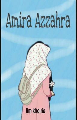 AMIRA AZZAHRA  [RE-PUBLISH]