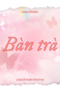 [AMMIH] bàn trà