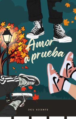 Amor a prueba [En proceso]