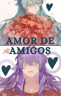 ✴️AMOR DE AMIGOS✴️ 