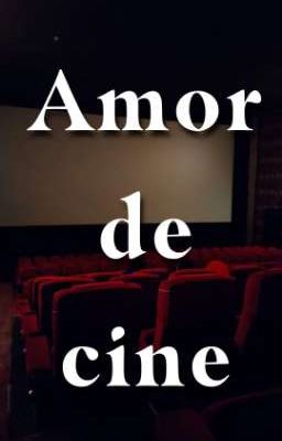 Amor de cine ¿chanbaek?