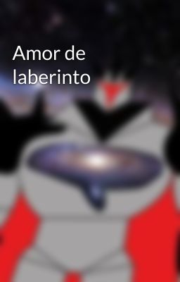 Amor de laberinto