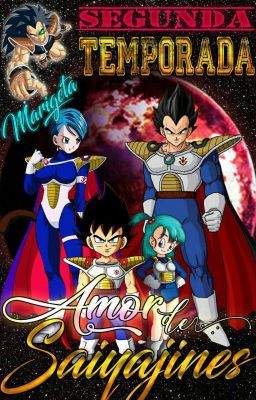 amor de saiyajines(segunda temporada)