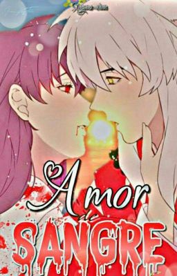 Amor de sangre [Terminada]