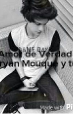 Amor de Verdad (Bryan Mouque y tú) ❌CANCELADA❌