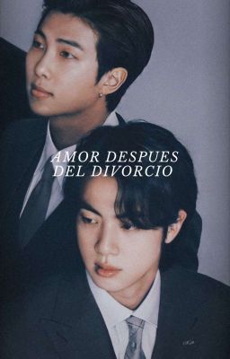 Amor Después del Divorcio-NamJin.