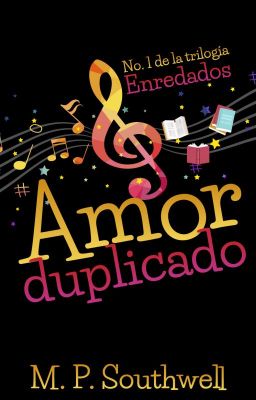 Amor Duplicado (6 primeros capítulos)