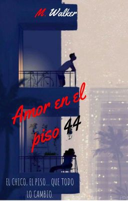 Amor en el Piso 44