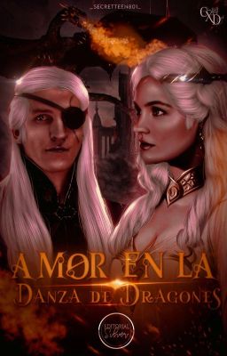 Amor en La Danza De Dragones: Aemond Targaryen x Aemma Velaryon (Fanfic)