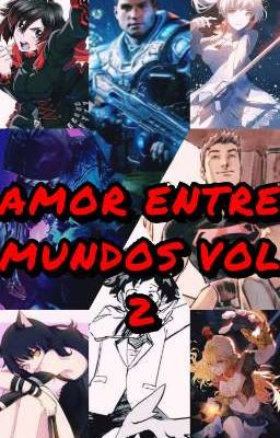 AMOR ENTRÉ MUNDOS VOL 2