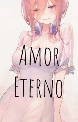 Amor Eterno (Gotobunohanayome)