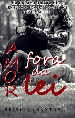 Amor Fora Da Lei [Completo]