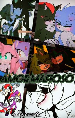 Amor Mafioso (Shadonic, Etc) {En Progreso}