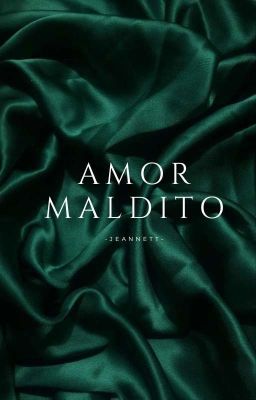 • Amor Maldito • | PAUSADA | 🗓️