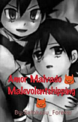 Amor Malvado 😈Malevolentshipping😈