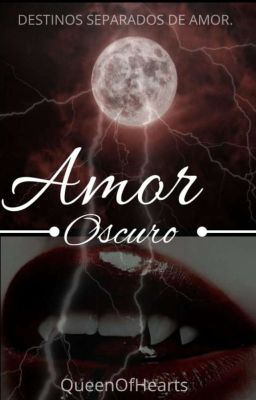 Amor Oscuro (Versión Completa en Buenovela) 