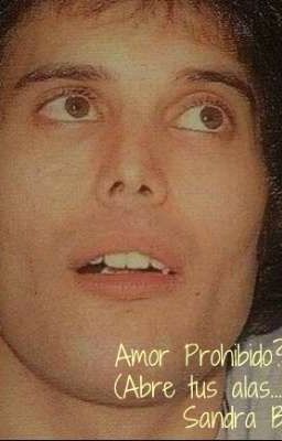 Amor Prohibido?(Abre tus alas)