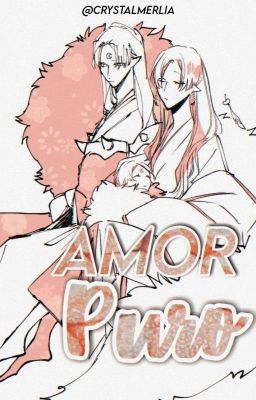 • Amor Puro •