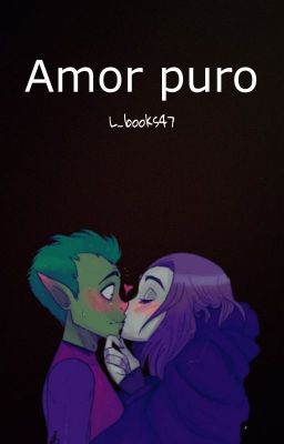 Amor puro - One shots