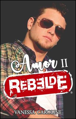 Amor Rebelde II