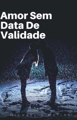 Amor Sem Data De Validade