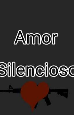 Amor silencioso~ 