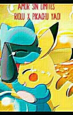 Amor Sin Limites Riolu x Pikachu Crossover