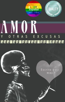 Amor y otras excusas para no dejar de fumar