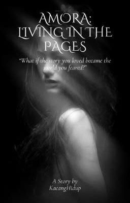 Amora: Living in the Pages