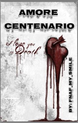 Amore centenario